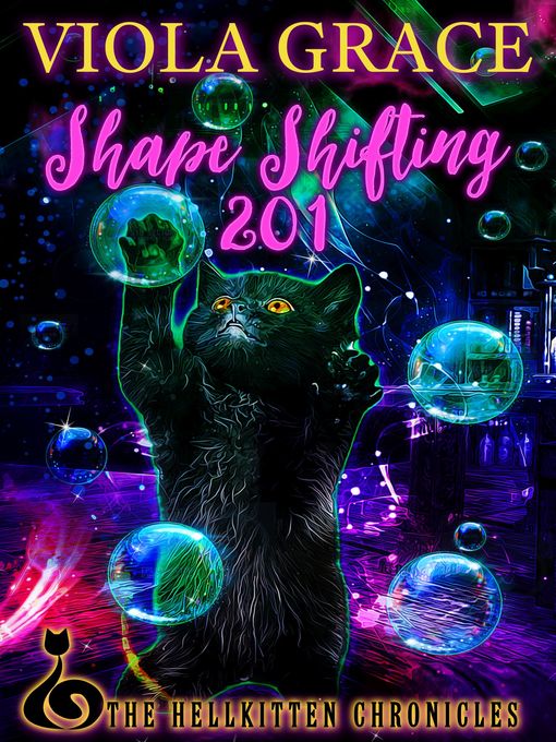 Title details for Shape Shifting 201 by Viola Grace - Available